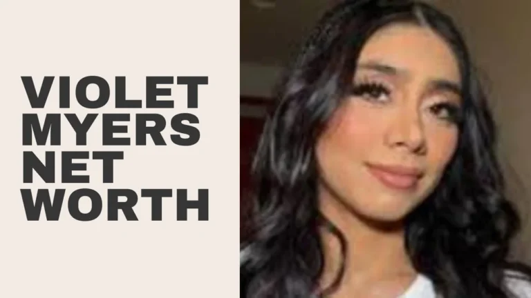 Violet Myers Net Worth